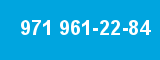 971 961-22-84